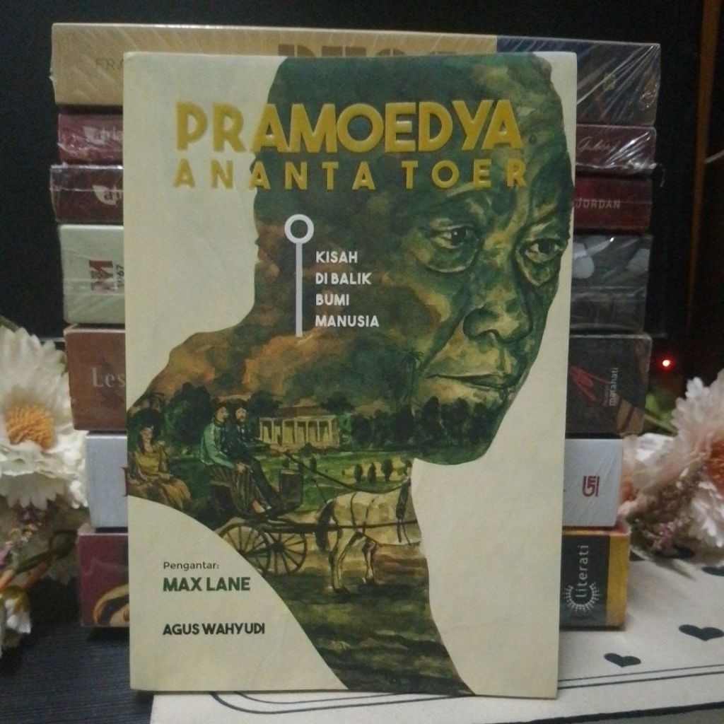 [PRELOVED] Pramoedya Ananta Toer - Kisah di Balik Bumi Manusia by. Agus Wahyudi
