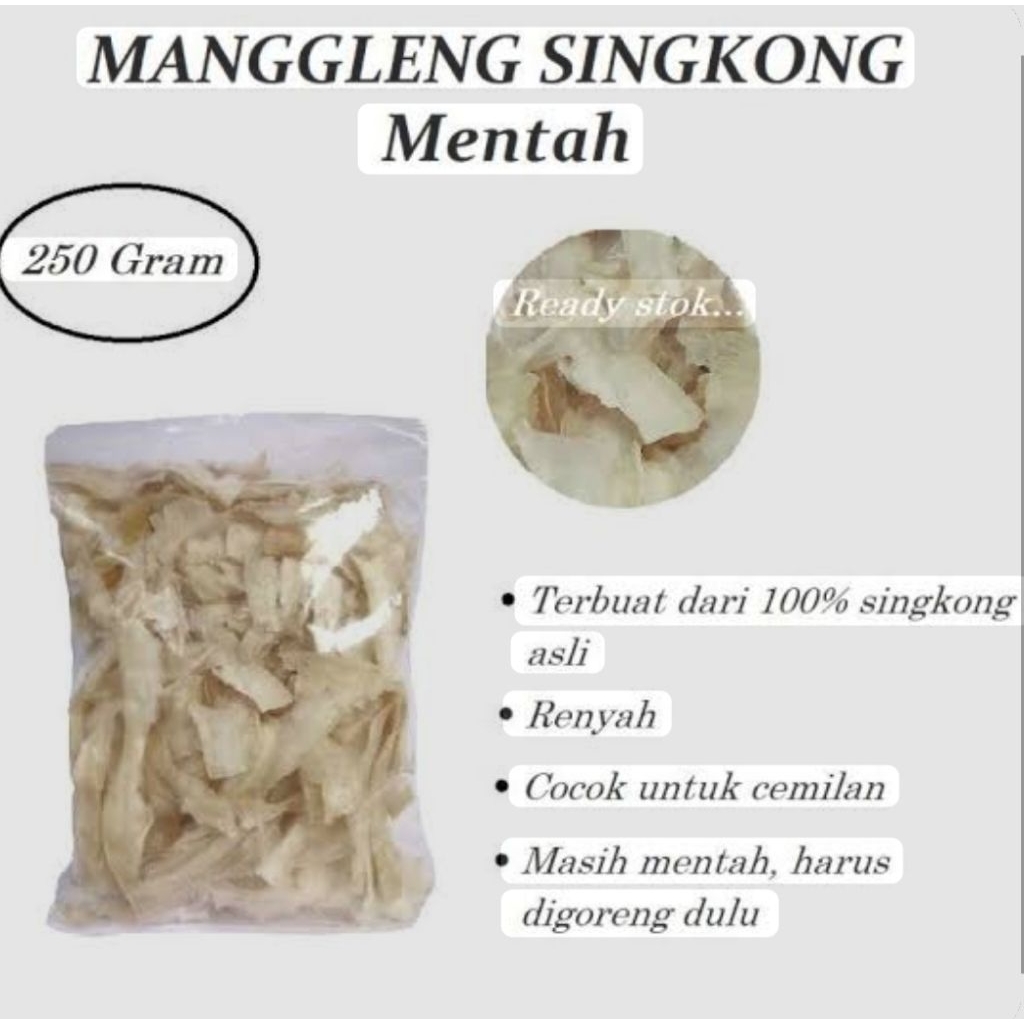 Manggleng/keripik singkong mentah