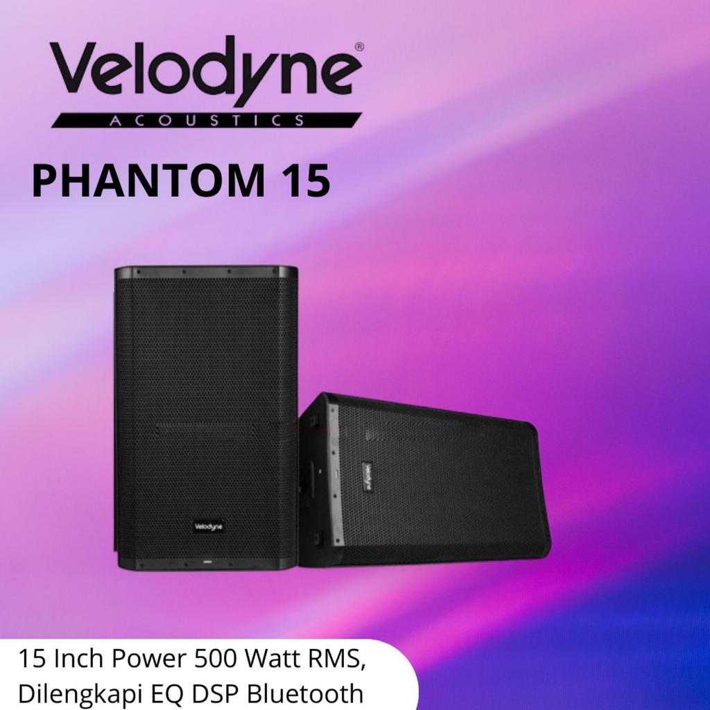 Speaker Aktif Velodyne Phantom 15 Speaker Aktif 15 Inch Power 500 Watt RMS, Dilengkapi EQ DSP Blueto