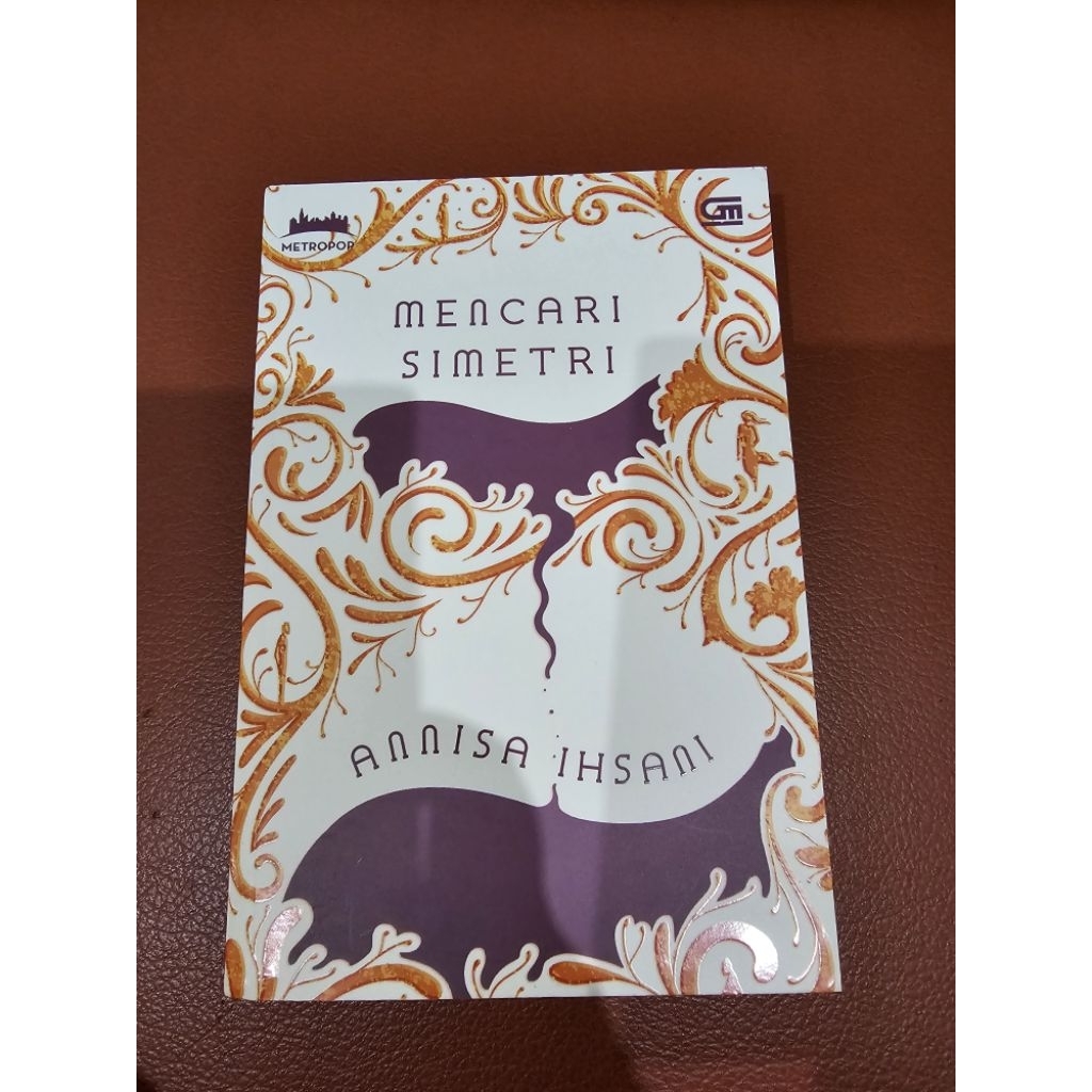 [ORIGINAL] Mencari Simetri by Annisa Ihsani Novel Preloved