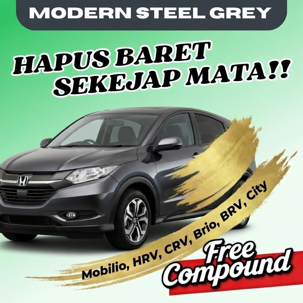 Cat Oles Mobil Honda Abu Abu Baja Modern Steel Grey Metallic Penghilang Baret Lecet Goresan Touch Up