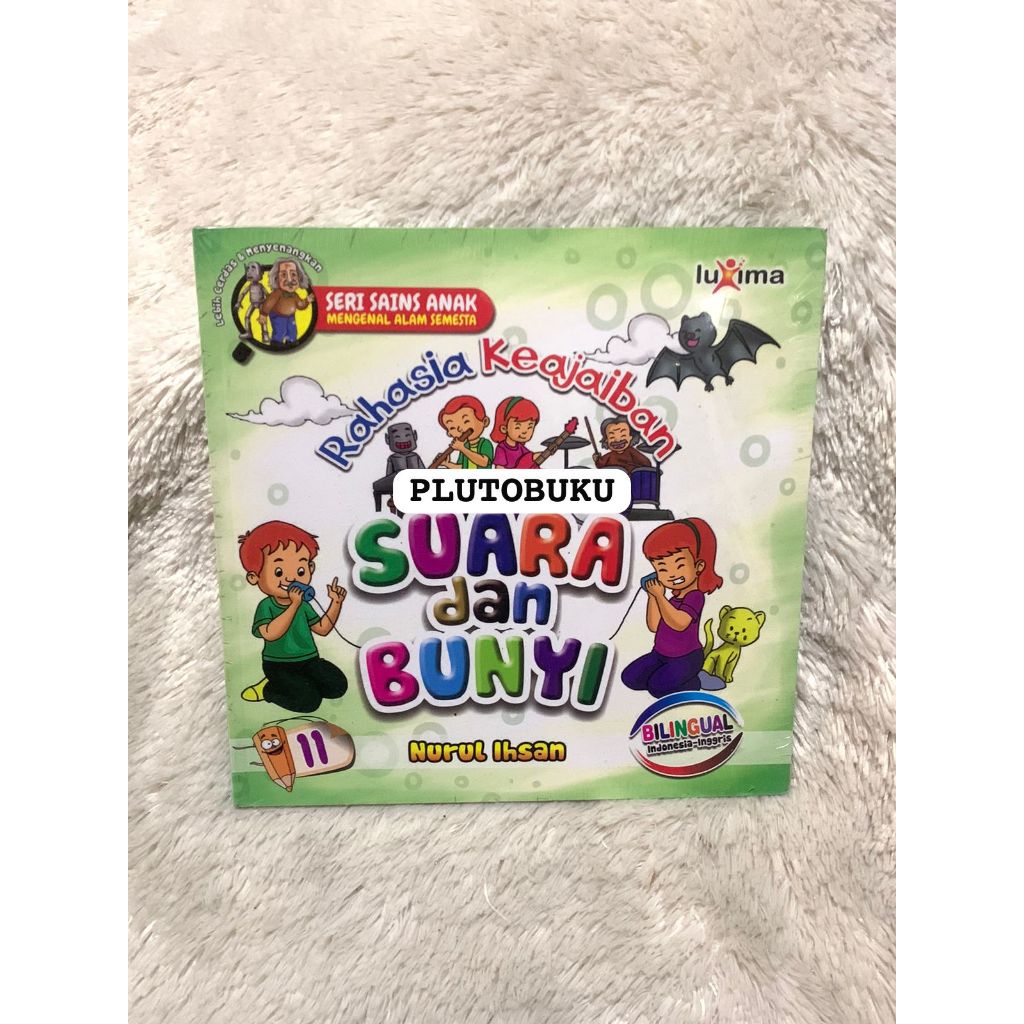 Mengenal Alam Semesta - Rahasia Keajaiban Suara dan Bunyi