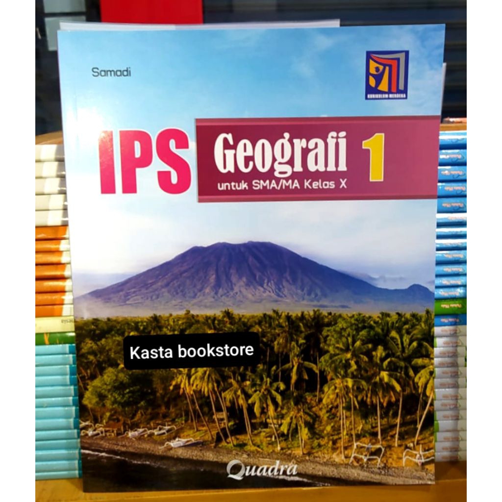 Buku IPS Geografi Kelas 10 SMA Kurikulum Merdeka Quadra