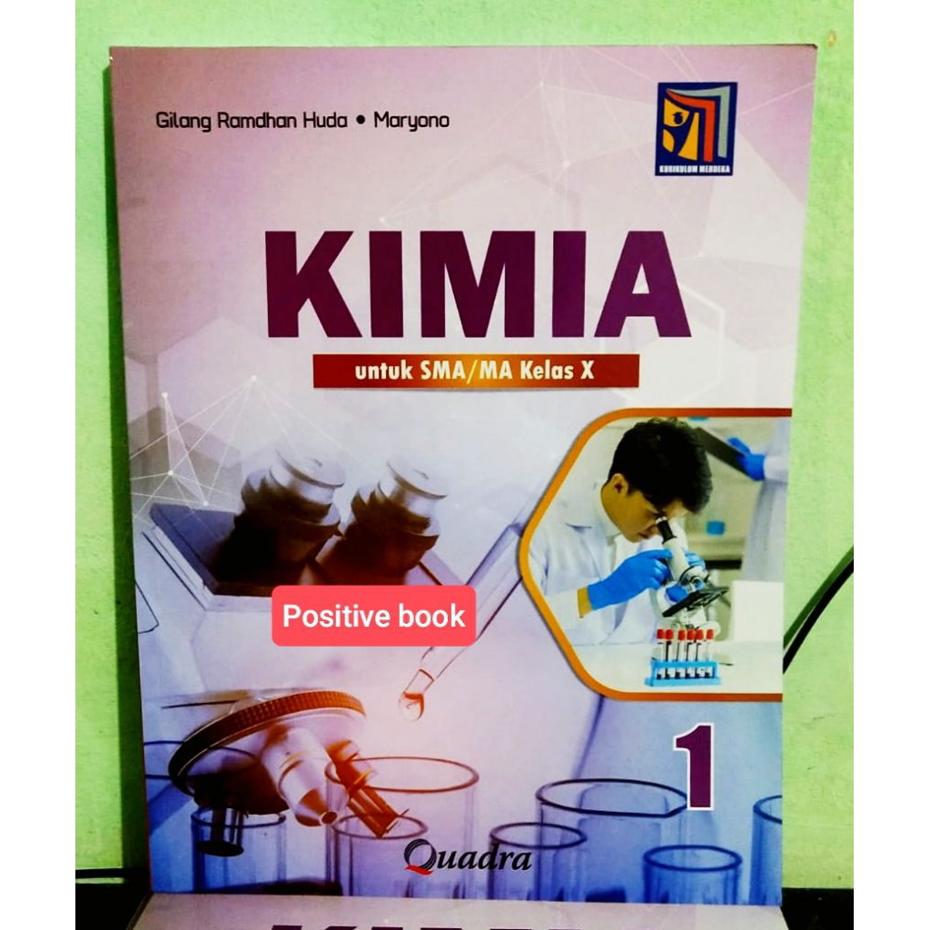 Buku Kimia Kelas 10 SMA Kurikulum Merdeka Quadra