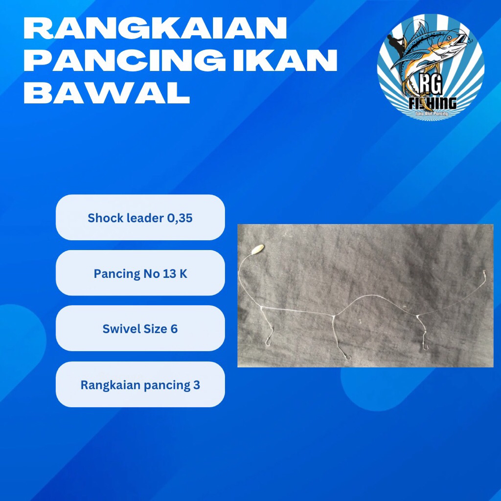 Rangkaian Pancing Ikan Bawal