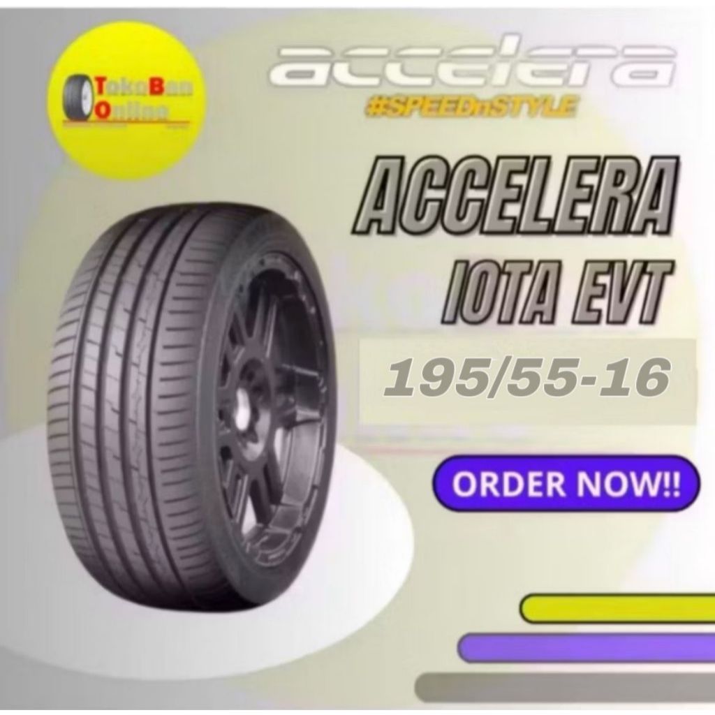 Ban Accelera 195/55 R16 195/55R16 19555R16 195/55/16 19555 R16 R 16 IOTA EVT