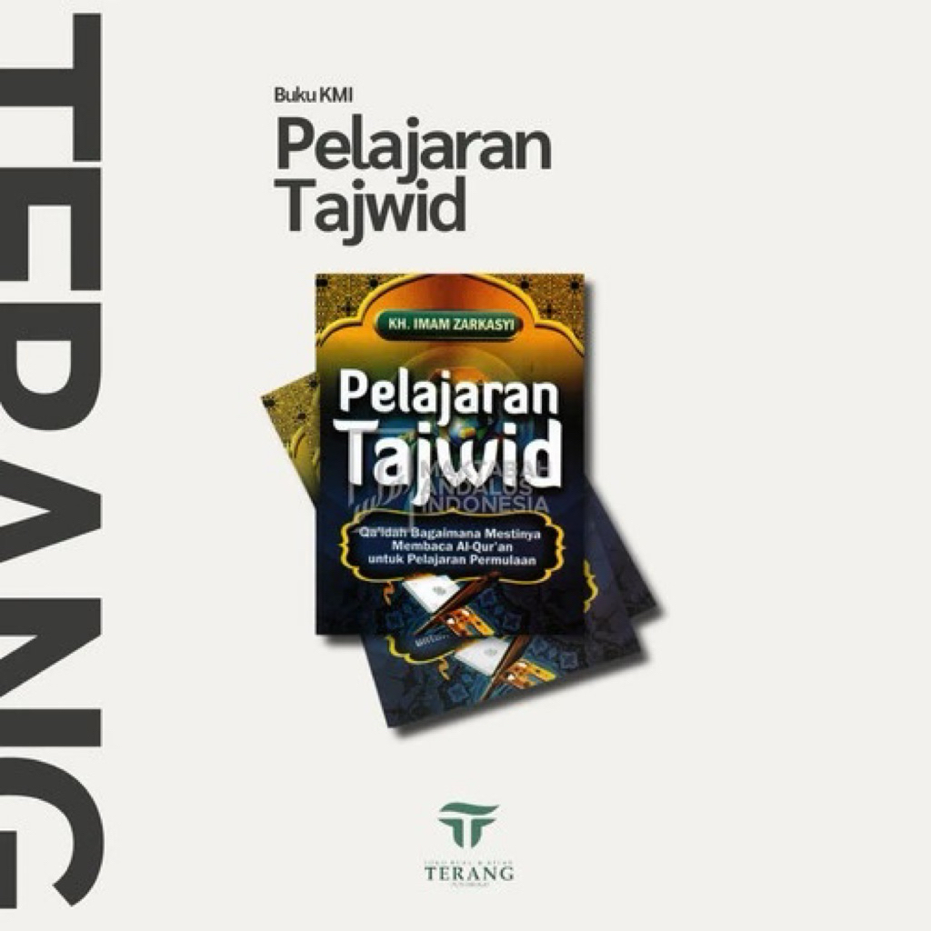PELAJARAN TAJWID KH. IMAM ZARKASI || BUKU KMI GONTOR || KURIKULUM GONTOR