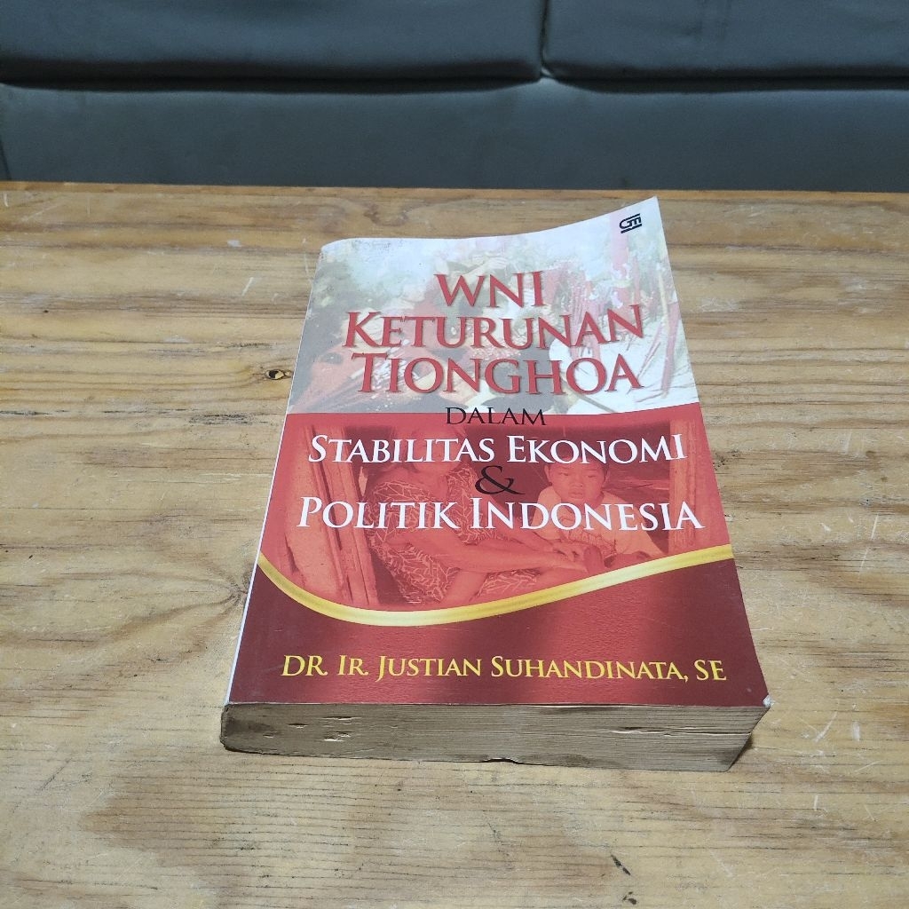 Buku WNI Keturuman Tionghoa dalam Stabilitas Ekonomi & Politil Indonesia