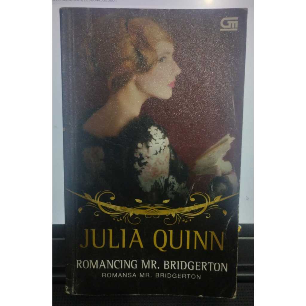 [Preloved] Novel Romancing Mr. Briddgerton (Romansa Mr. Bridgerton) - Julia Quinn