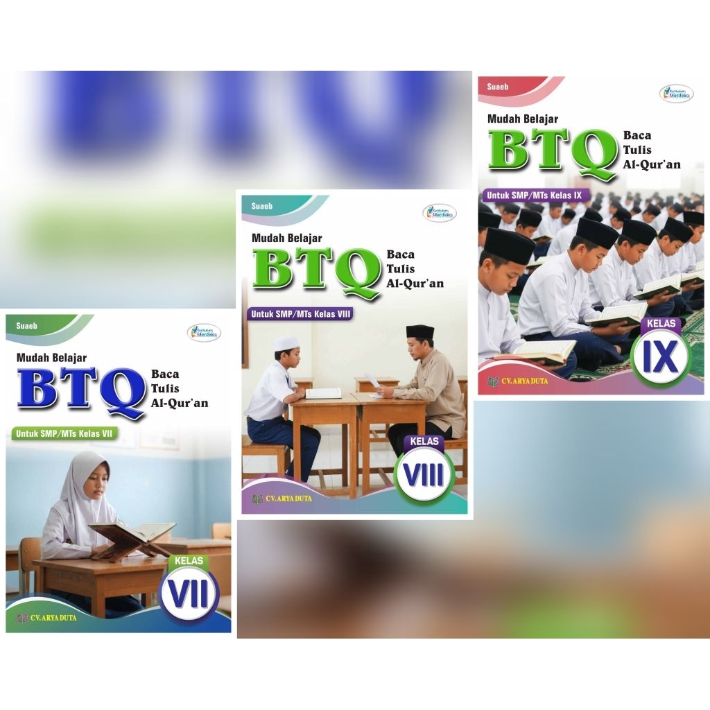 terbaru BTQ untuk SMP/MTs kelas 7,8,9 KM Arya Duta