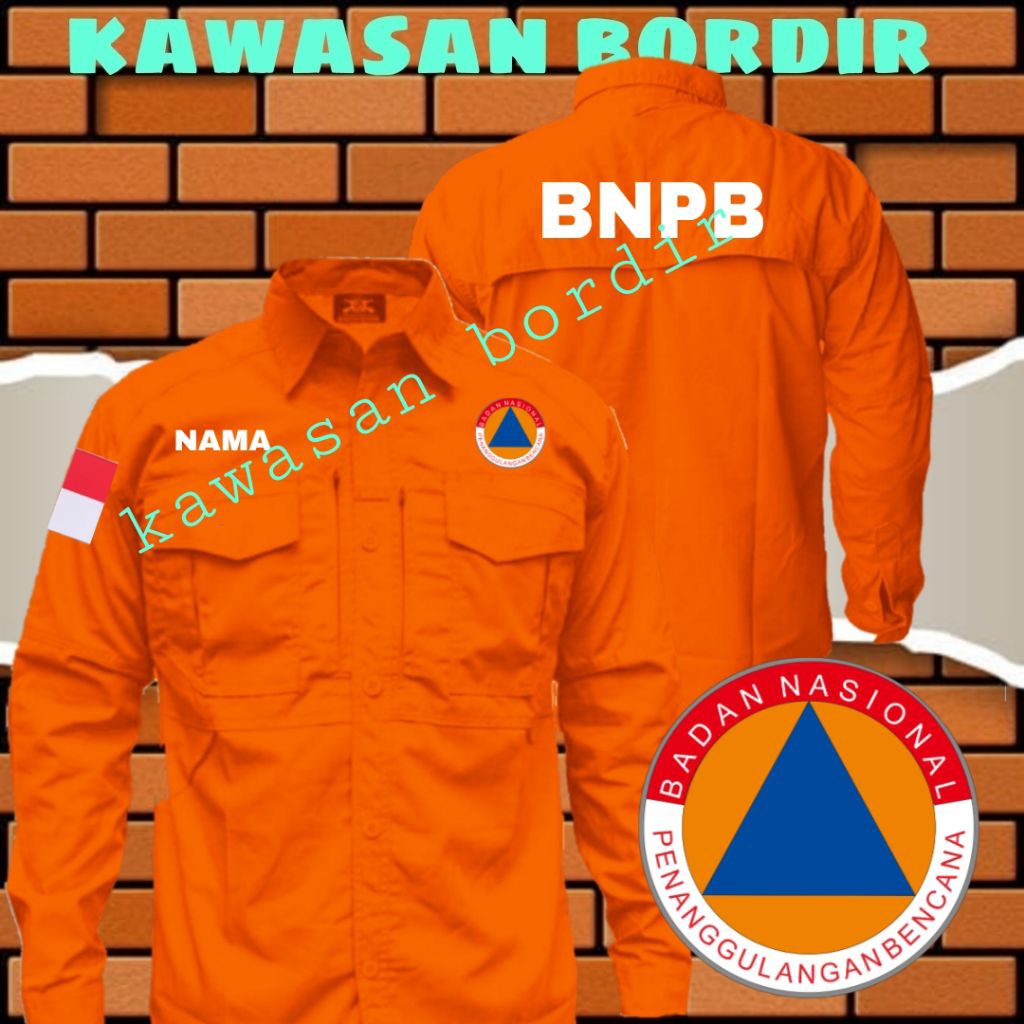 Premium kemeja BNPB seragam BNPB baju BNPB pdh BNPB full bordir..