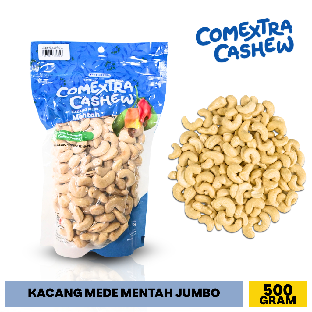 Kacang Mede Comextra Mentah Jumbo 500gram - Sulawesi Cashew Kernel Kacang Mete / Mente Comextra Majo