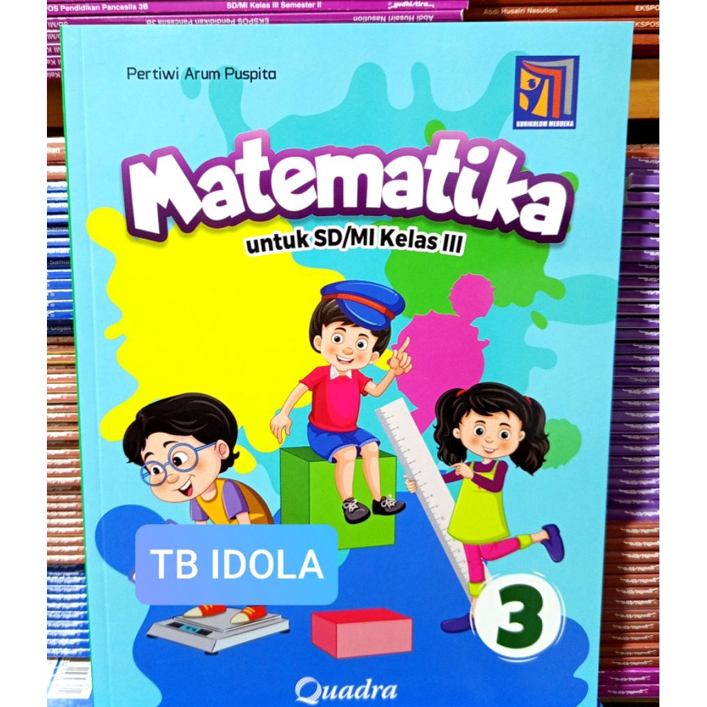 Buku Matematika Kelas 3 SD Kurikulum Merdeka Quadra