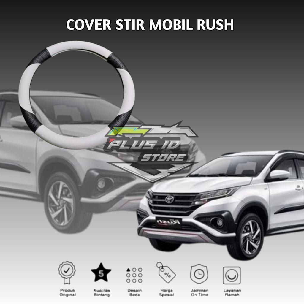 Cover Stir Sarung Stir Mobil RUSH/TERIOS LAMA Variasi Sabit Premium Termurah