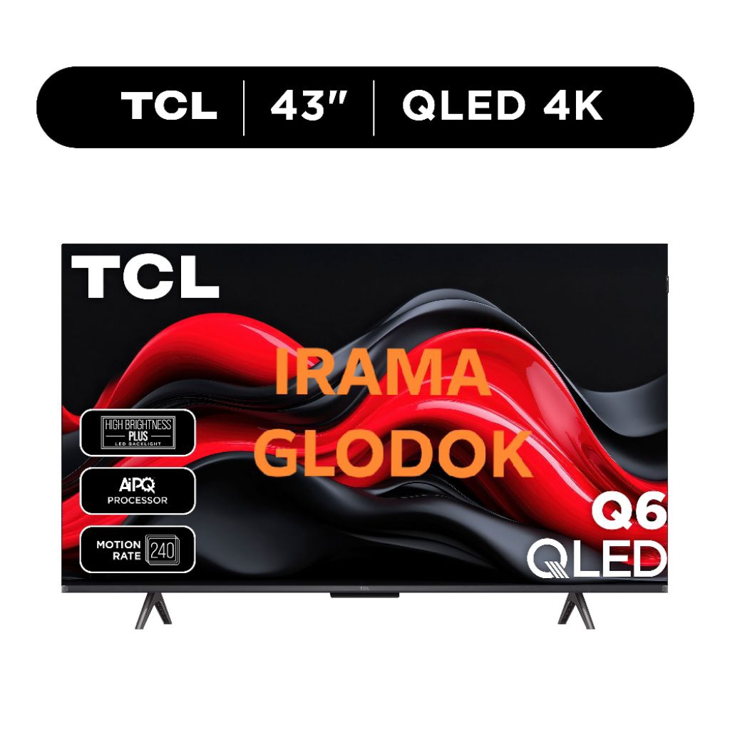 TCL 43Inch  Google tv,UHD 4K QLED,(43Q6),BEZEL LESS.METALIC DESAIN-GAME MODE