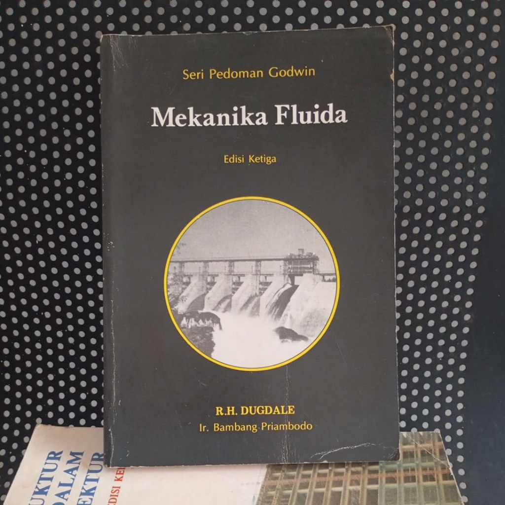 Mekanika Fluida. Seri Pedoman Godwin.