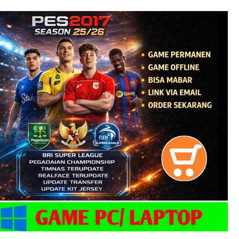 PES 2017 PATCH 2026 LIGA 1 BRI DAN TIMNAS INDONESIA TERBARU - GAME PC DAN LAPTOP