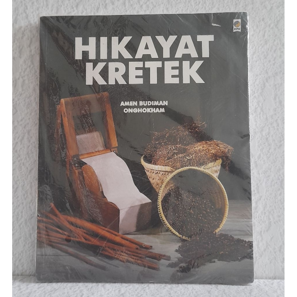 Hikayat Kretek - Amen Budiman, Onghokkam - KPG