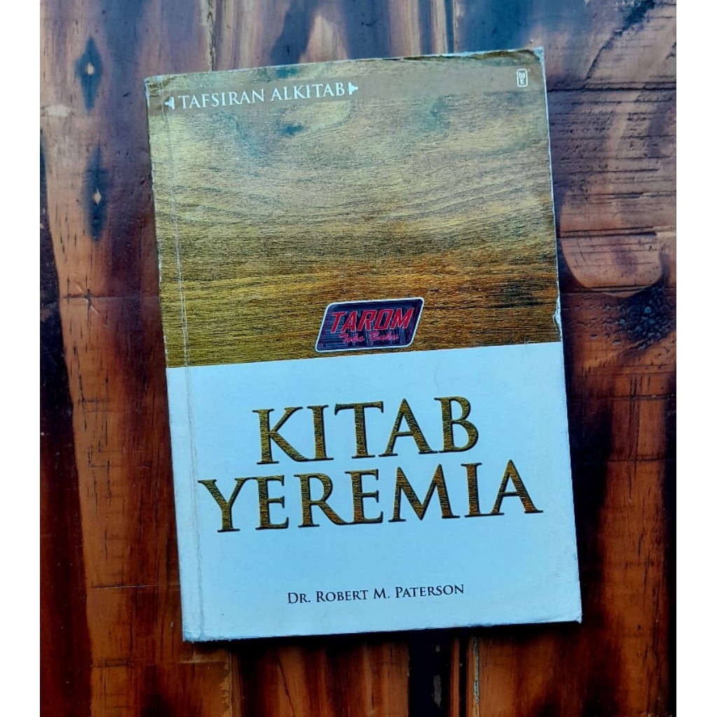 (Tafsiran Alkitab) KITAB YEREMIA : DR. Robert M. Paterson