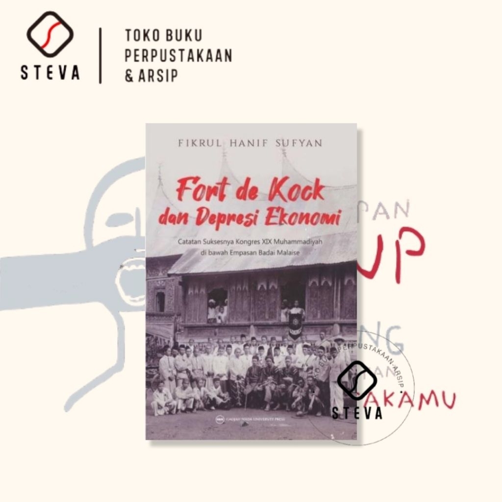 Fort de Kock dan Depresi Ekonomi - Fikrul Hanif Sufyan