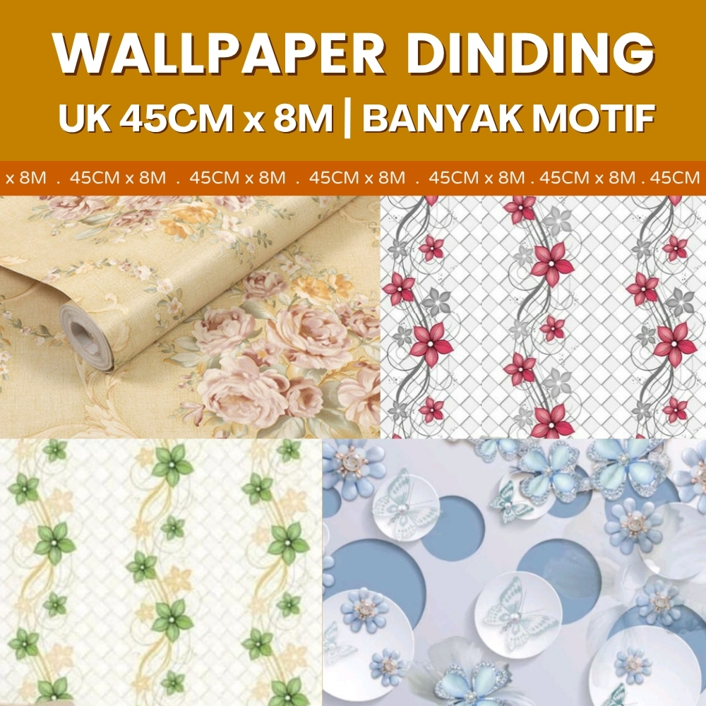 [WALLPAPER 10M] Wallpaper Dinding Motif 3D Bunga Walpaper Sticker Dinding Kamar Tidur Bunga 10 Meter