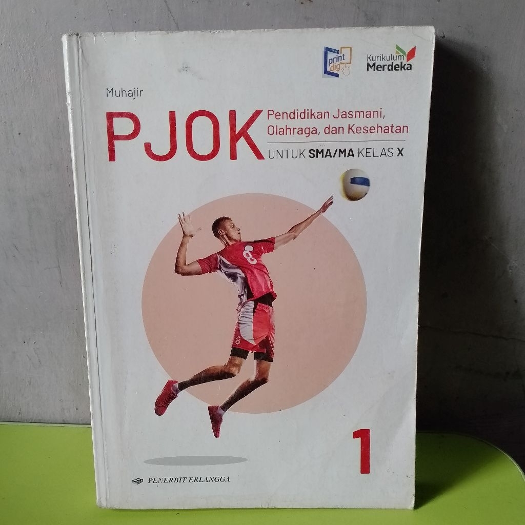 PJOK UNTUK SMA/MA KELAS 10 PENERBIT ERLANGGA KURIKULUM MERDEKA