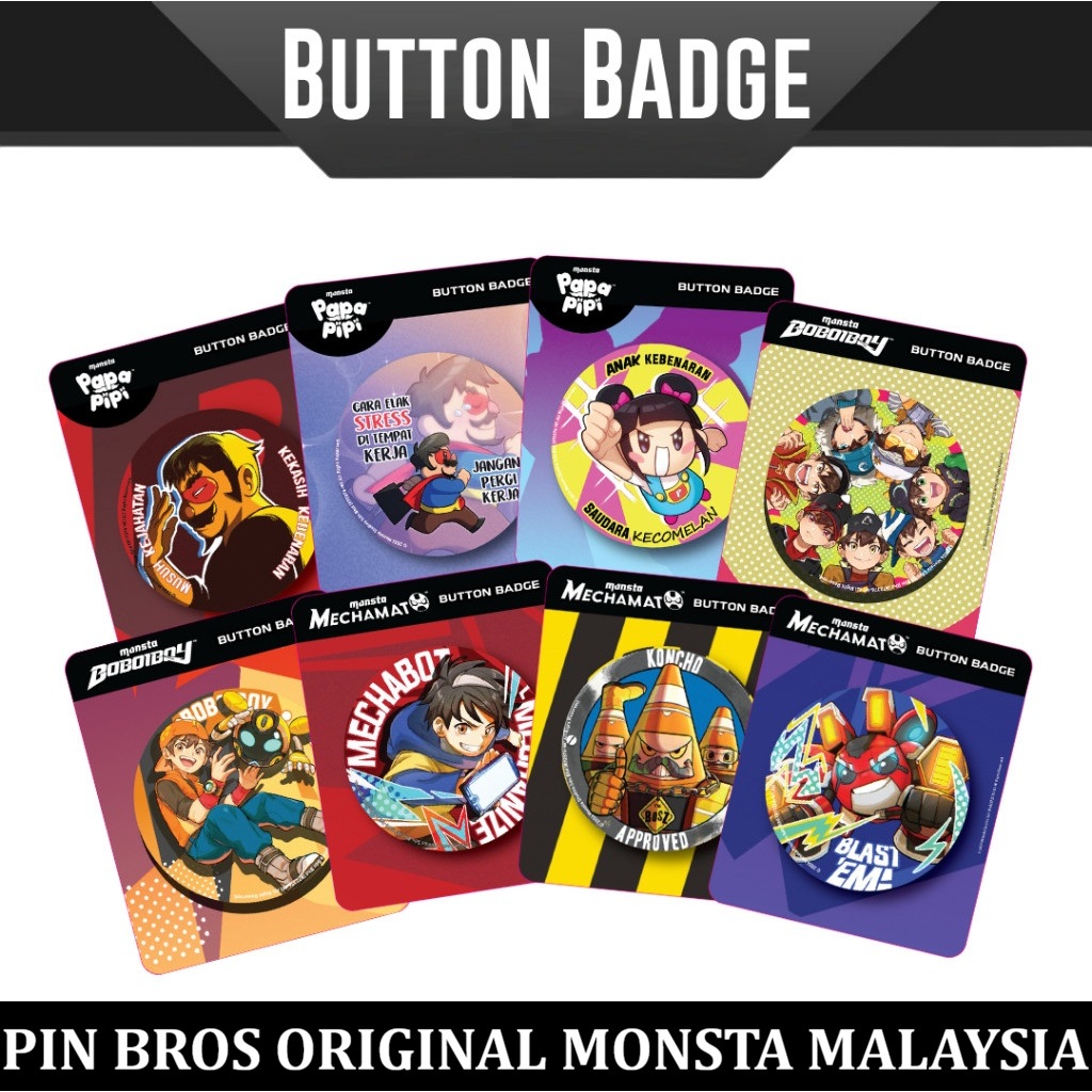Pin Bros Bulat Baju tas Topi Monsta Button Badge BoBoiBoy Mechamato Papa Pipi original import malays