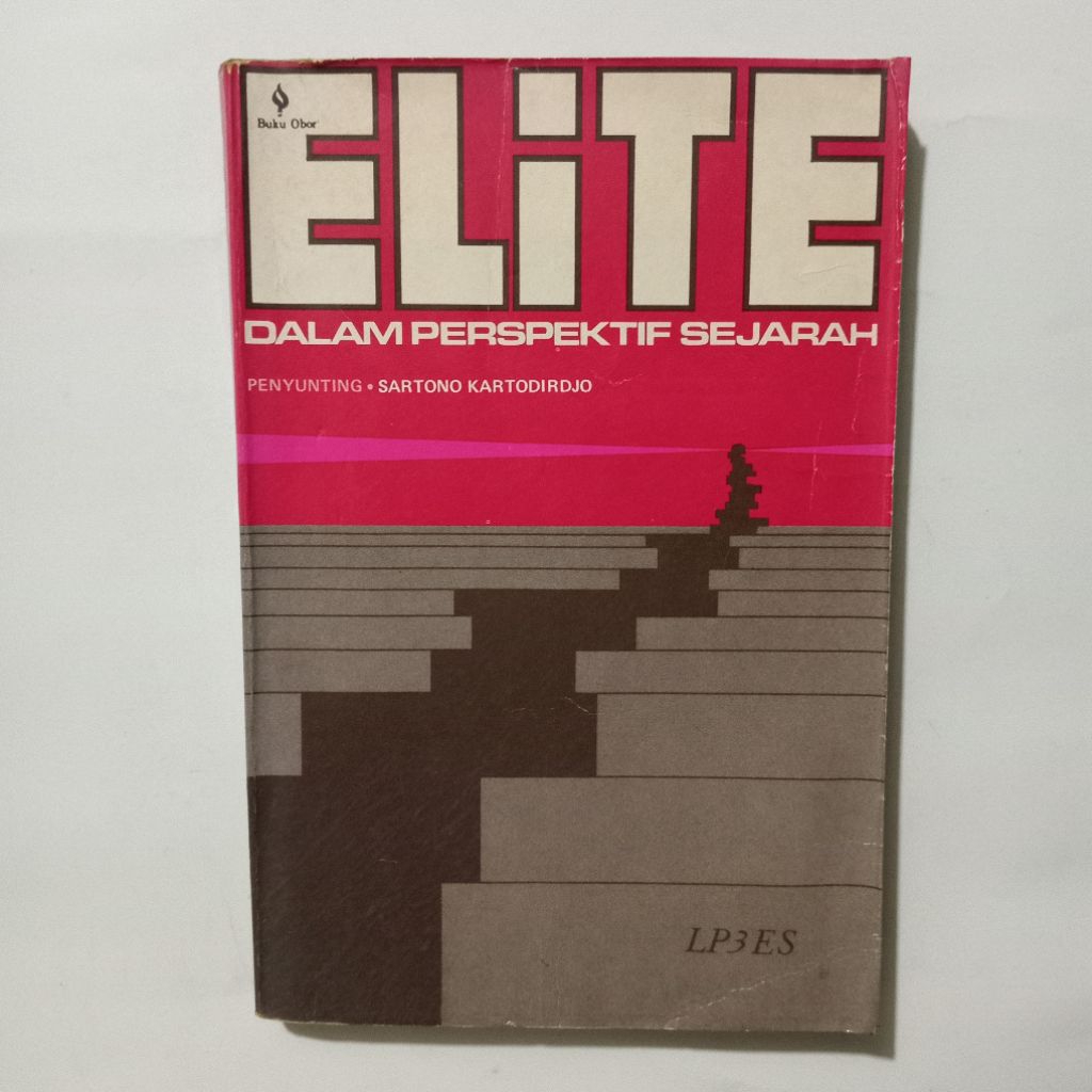 Buku ELITE Dalam Perspektif Sejarah Sartono Kartodirjo LP3ES