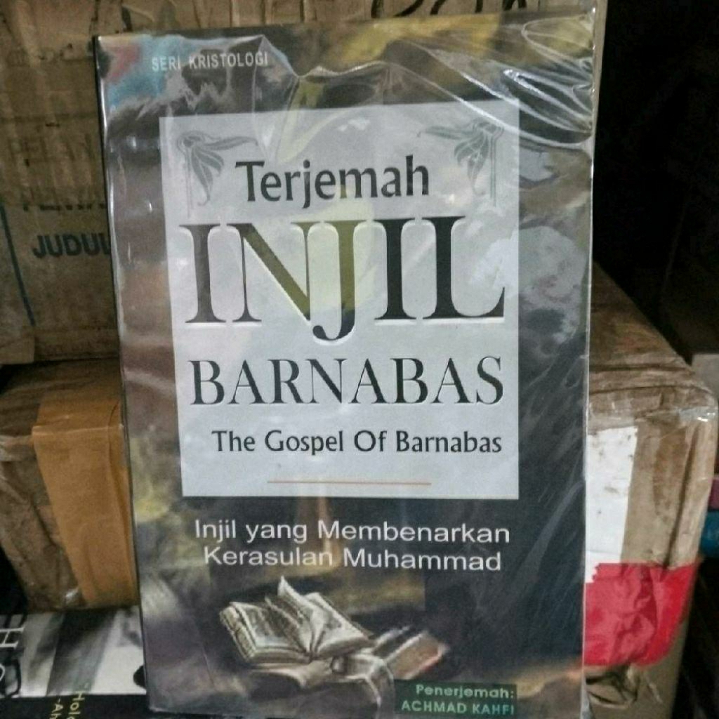 Terjemah injil Barnabas Achmad Kahfi Original