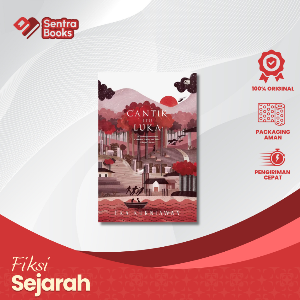 Cantik Itu Luka - Eka Kurniawan