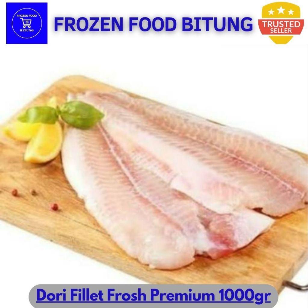 Dori Fillet Frosh Premium 1000gr - Frozen Food Bitung