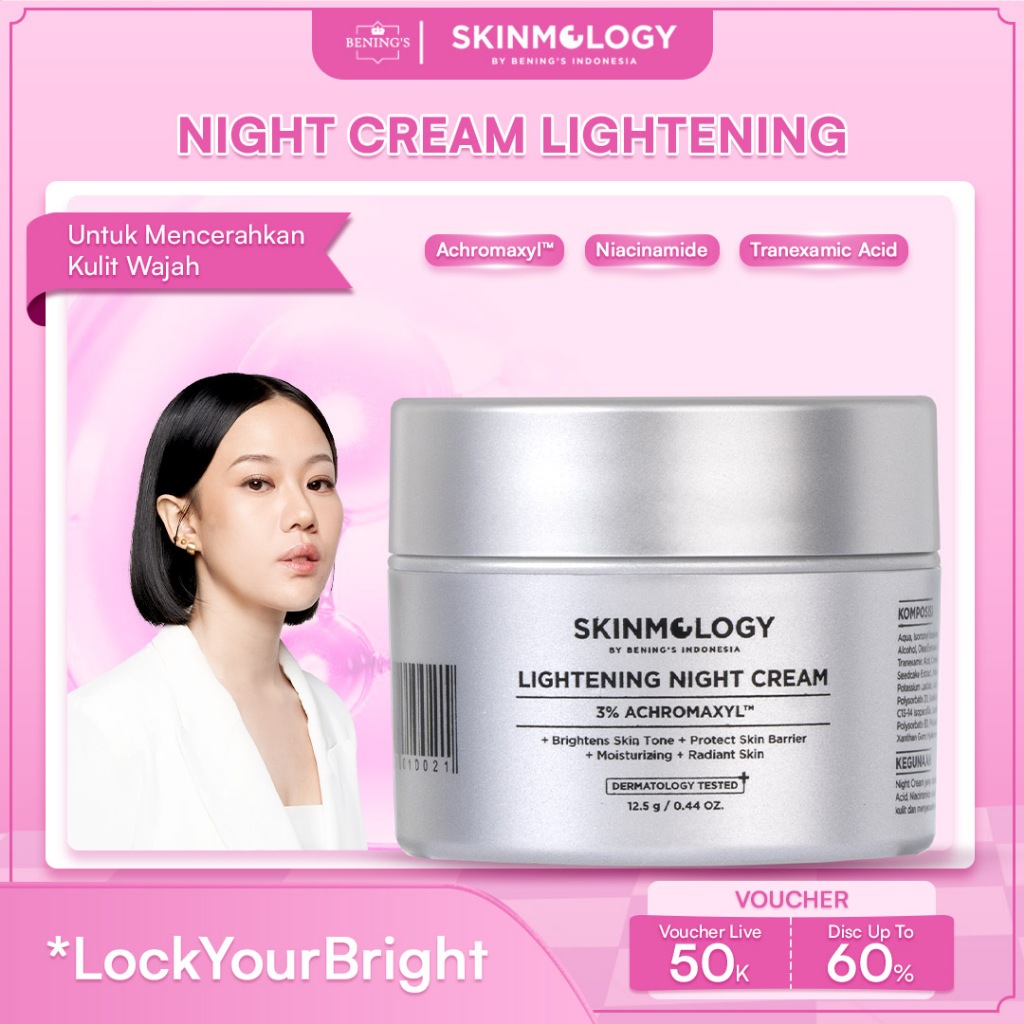 Skinmology By Bening's Clinic Indonesia - Lightening Night Cream - Krim Malam - Niacinamide Tranexam