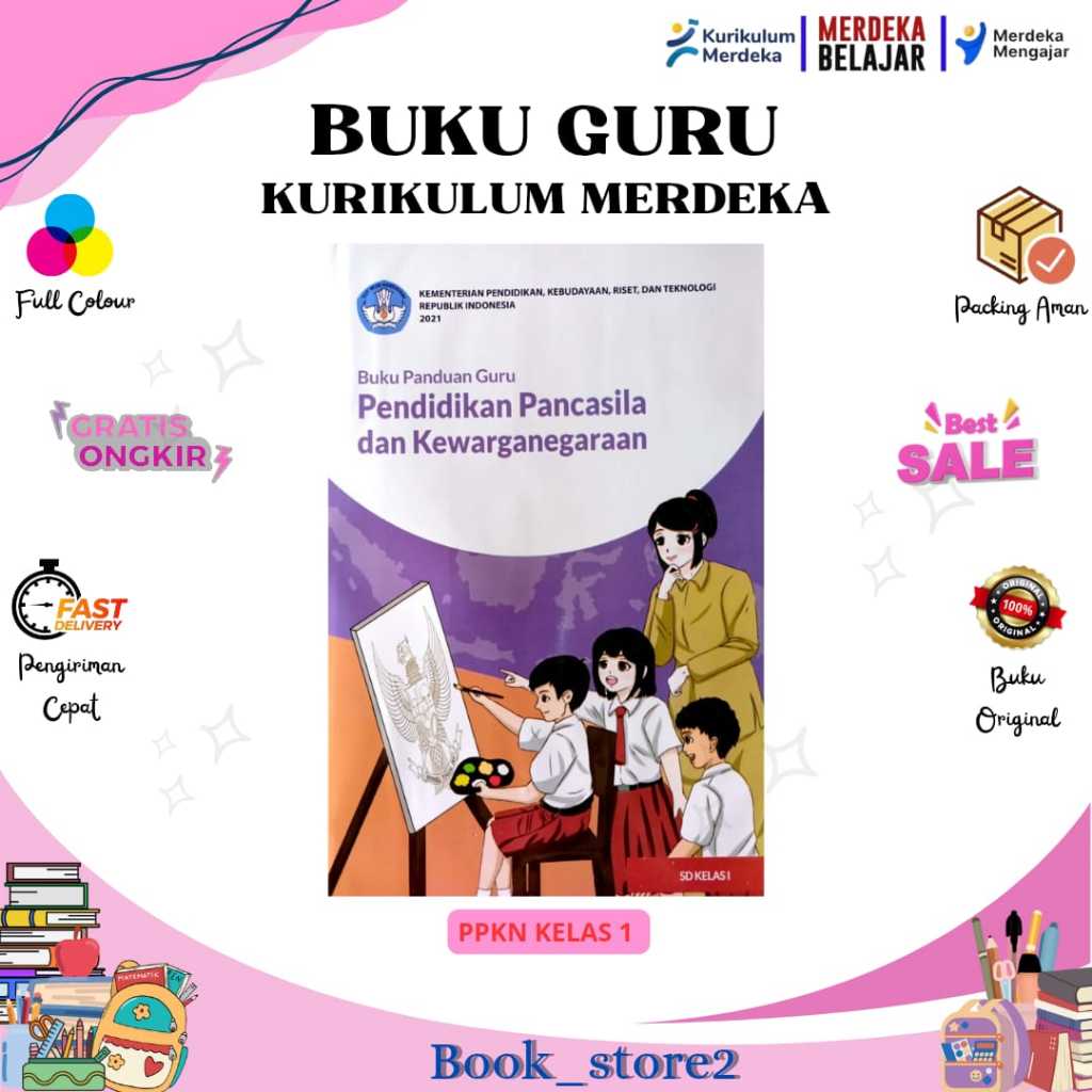 BUKU GURU PKN KURIKULUM PENGGERAK-MERDEKA KELAS 1 SD/MI