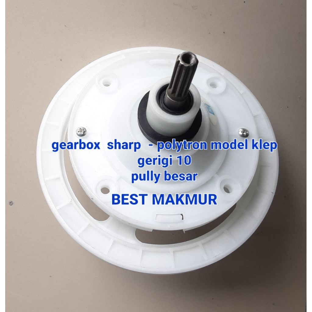 gearbox sharp polytron klep  gerigi 10 pully besar