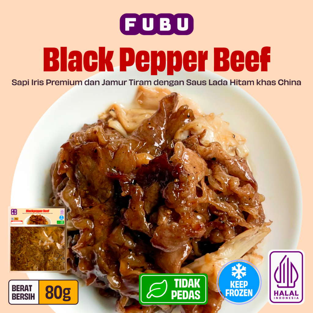 FUBU Black Pepper Beef - Sapi Iris Lada Hitam dengan Jamur Tiram ala Cina - Satu Porsi Lauk Instan F