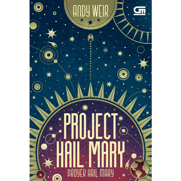 Project Hail Mary Proyek Hail Mary - Andy Weir