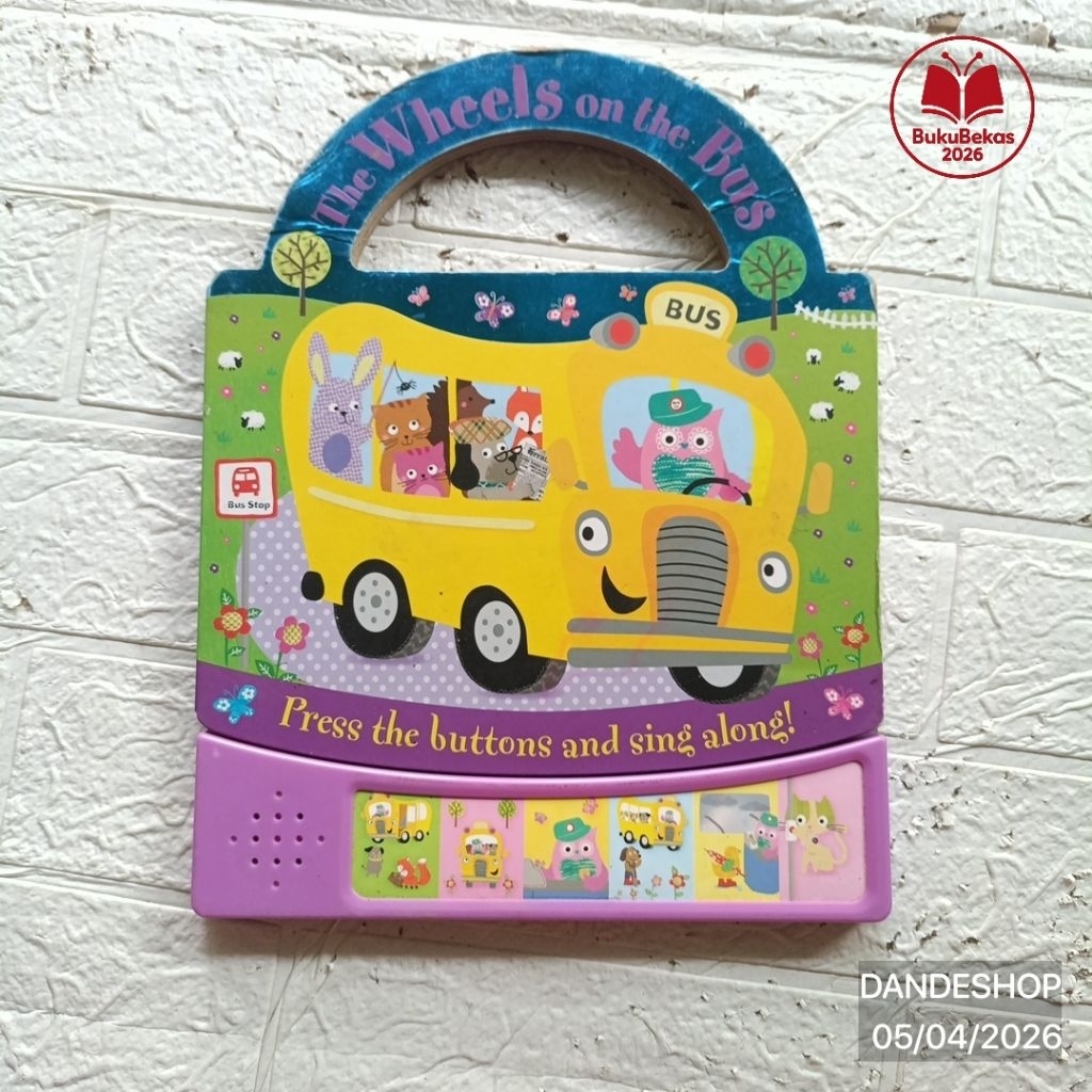 The Wheels on the Bus - Sound Boardbook - Buku Cerita Anak BAHASA INGGRIS Bekas Preloved