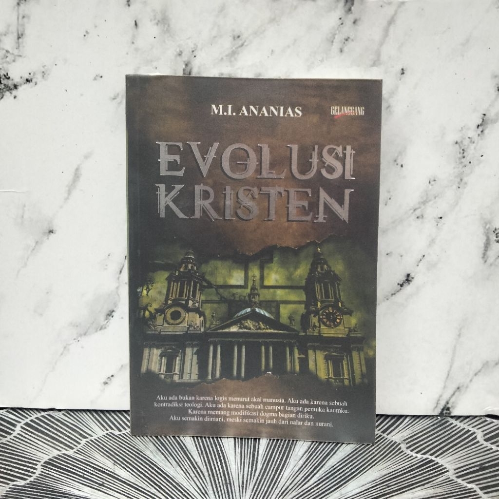 EVOLUSI KRISTEN - M.I. ANANIAS (BEKAS)