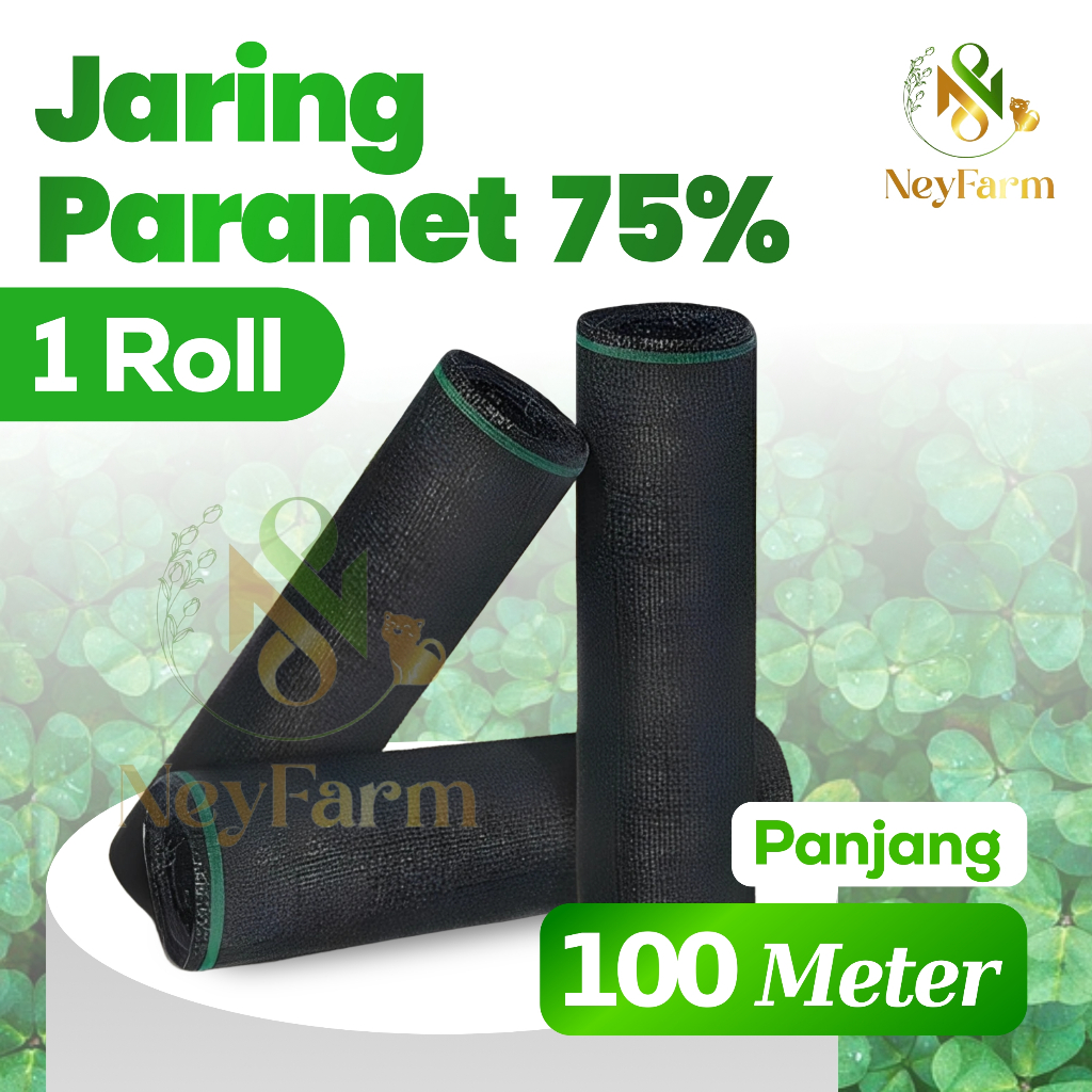 Paranet 75% Roll 100 Meter Lebar 3 Meter Grade A Jaring Paranet Sunshade - 1 Roll 100 Meter