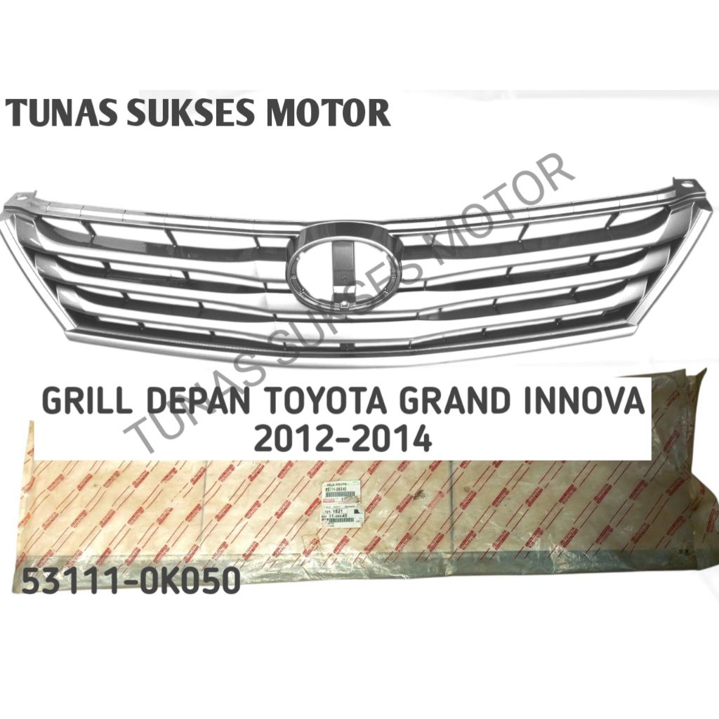 GRILL DEPAN MOBIL TOYOTA INNOVA 2012 - 2014 CHROME ORIGINAL
