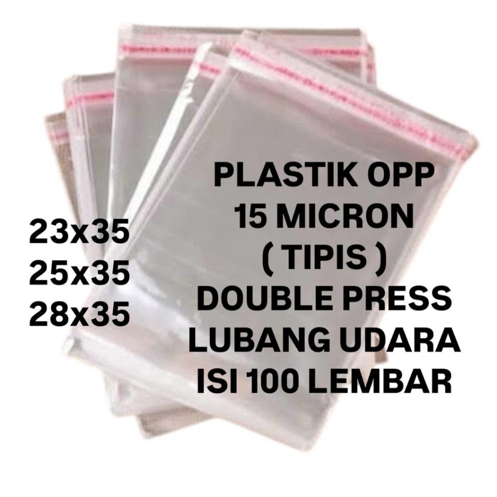 100 LEMBAR / PLASTIK OPP SEAL 15 MICRON / PLASTIK OPP LEM BAJU DEWASA PAKAIAN / 23x35 25x35 28x35