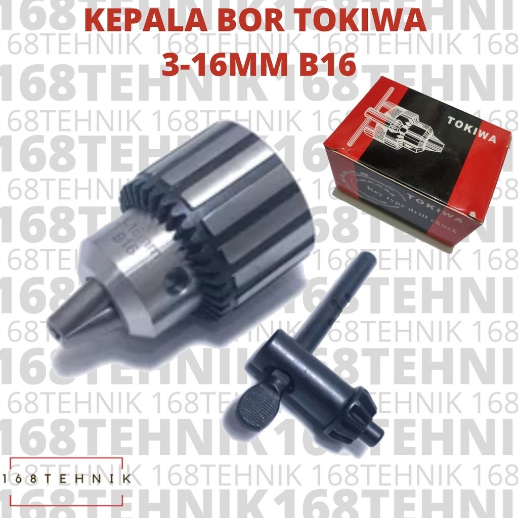 KEPALA BOR 1–16MM B16 TOKIWA / CHUCK DRILL 1 - 16 MM B16 / KEPALA BOR 16MM B16 TOKIWA / CHUCK BOR 1-