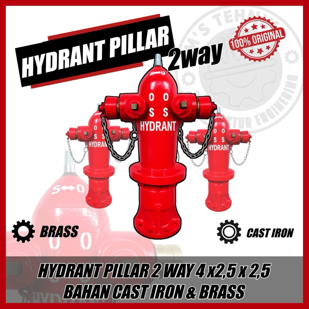 HYDRANT PILLAR TWO WAY 4”x2.5”x2,5” PILLAR HYDRANT PEMADAM KEBAKARAN