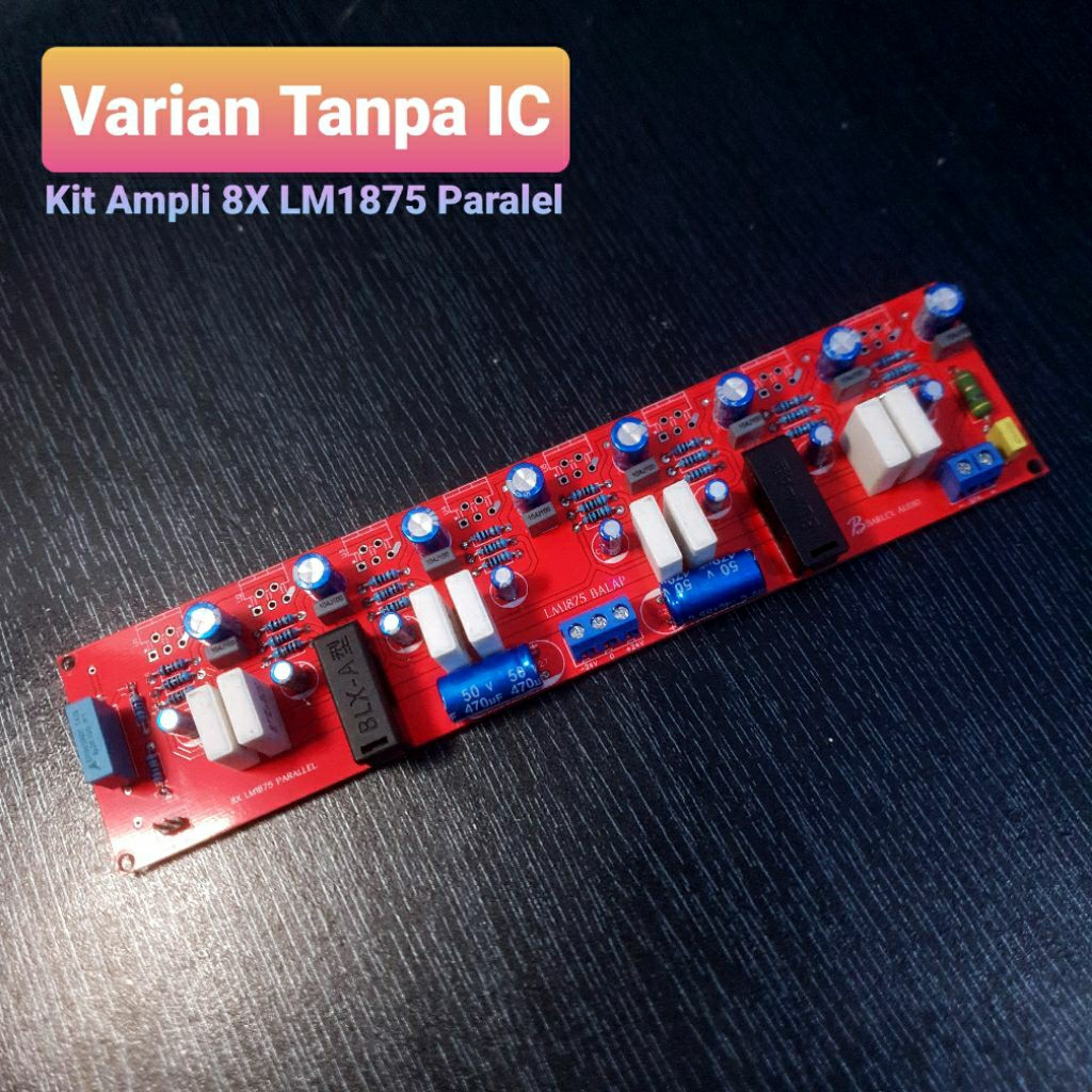 Kit Ampli 8X LM1875 Mono Paralel Tanpa IC