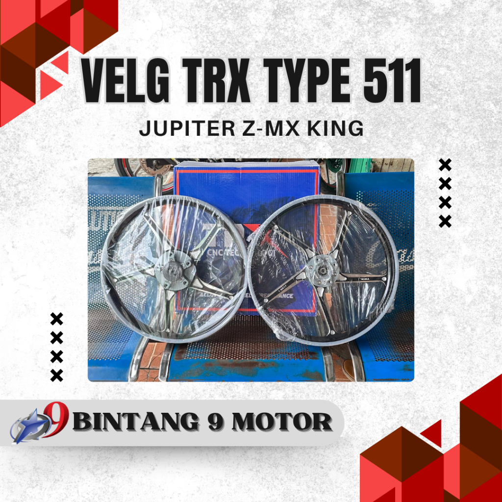 VELG TRX TYPE 511 JUPITER Z MX KING-BINTANG SEMBILAN MOTOR