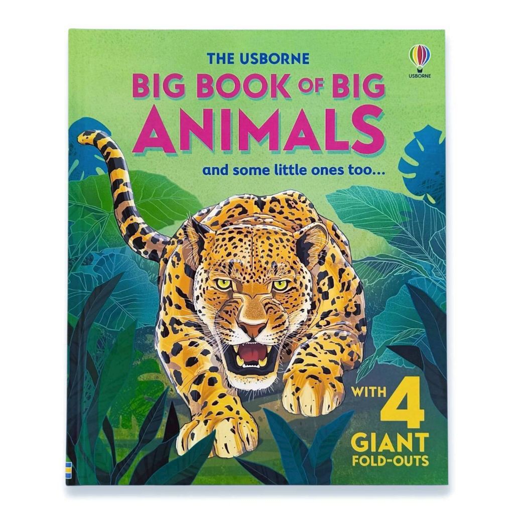 The Usborne Big Book of Big Animals