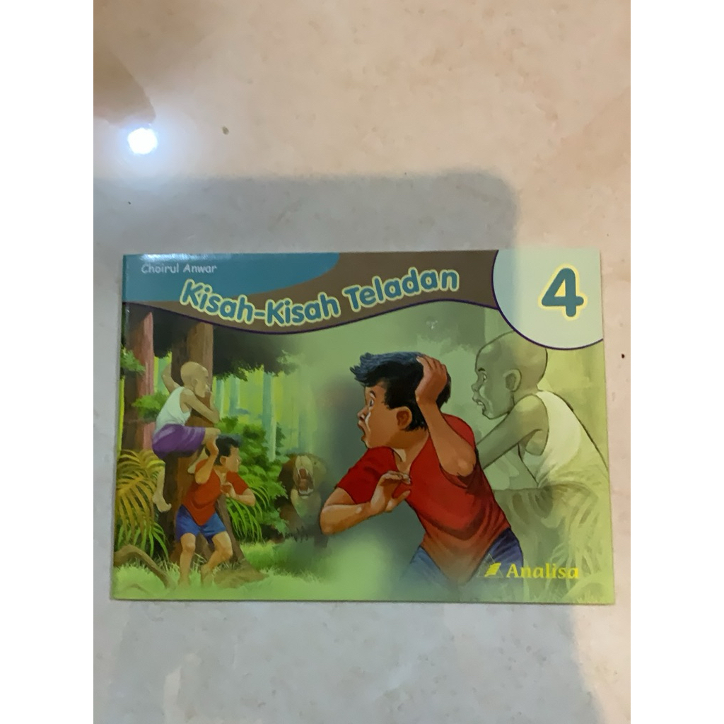 Kisah-Kisah Teladan 4 - Buku Anak Dialektika Kids