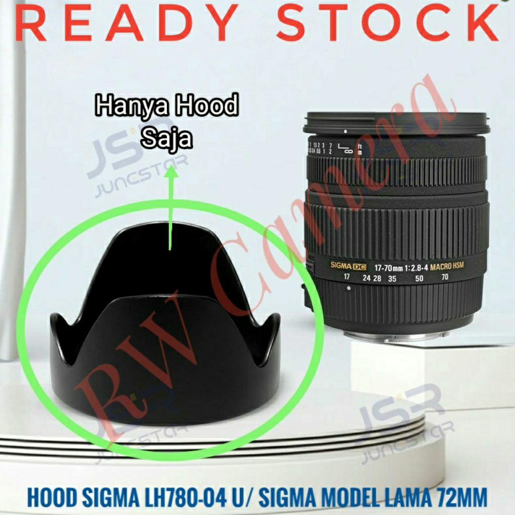 LH780-04 Hood Lensa Sigma 17-70mm F2.8-4 HSM 18-50mm F2.8 model Lama 18-250mm HSM 18-200mm F3.5-6.3 