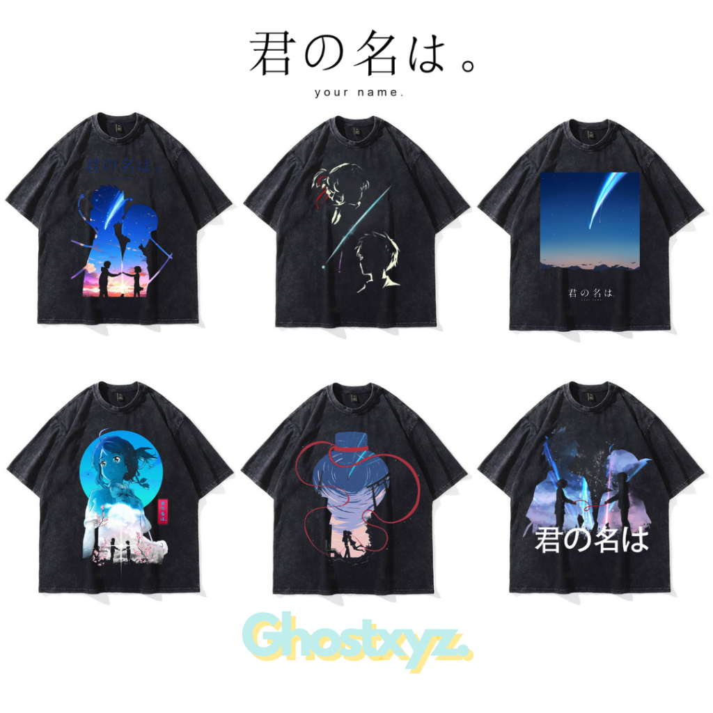 Ghostxyz T-Shirt Kimi No Nawa Your Name Wash Oversize Vintage Tee Baju Kaos