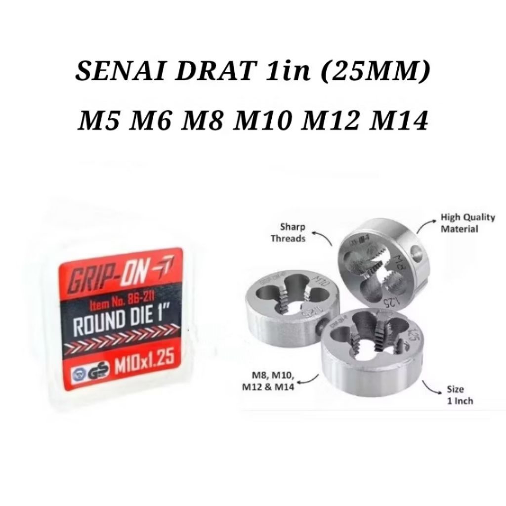 GRIP-ON Round Dies Senai 1" 25mm Senai Drat Luar M5/M6/M8/M10/M12/M14